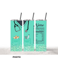 Nurse Nutrition Facts Tumbler - Glitter Medical Design
