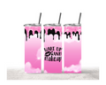 Wake Up and Makeup Tumbler - Pink Glitter Drip Design