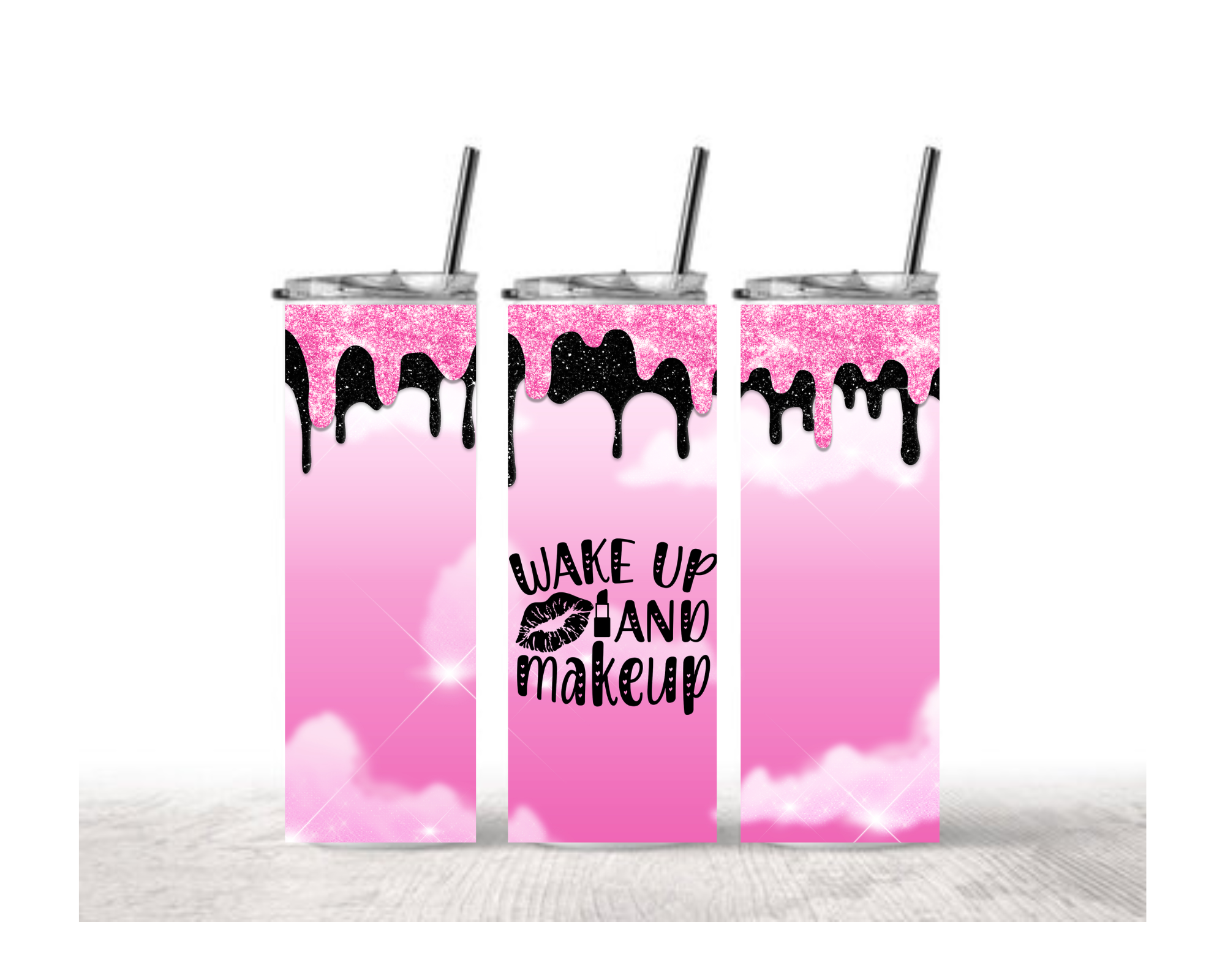 Wake Up and Makeup Tumbler - Pink Glitter Drip Design